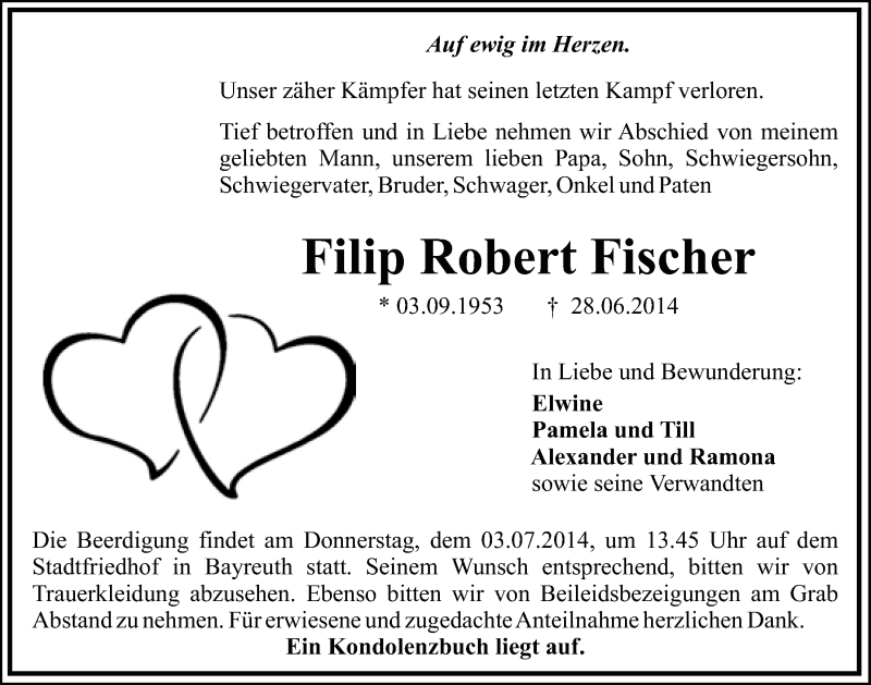  Traueranzeige für Filip Robert Fischer vom 01.07.2014 aus Nordbayerischer Kurier
