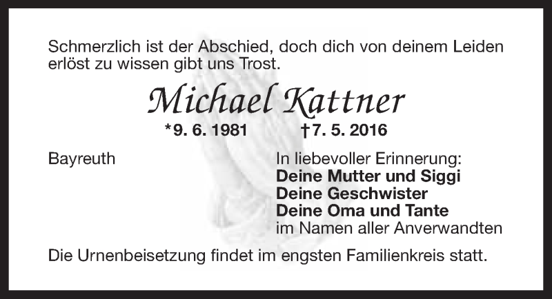  Traueranzeige für Michael Kattner vom 14.05.2016 aus Nordbayerischer Kurier
