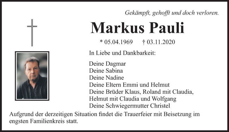  Traueranzeige für Markus Pauli vom 06.11.2020 aus Nordbayerischer Kurier