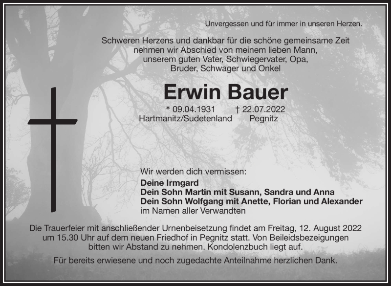  Traueranzeige für Erwin Bauer vom 06.08.2022 aus Nordbayerischer Kurier