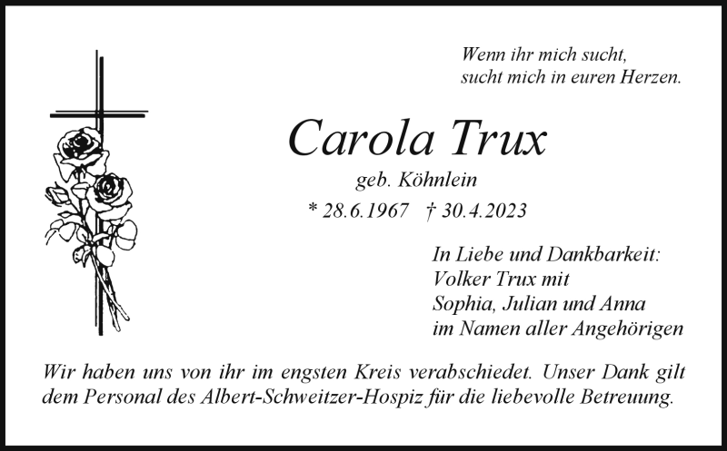  Traueranzeige für Carola Trux vom 06.05.2023 aus Nordbayerischer Kurier